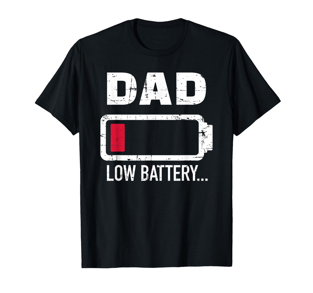 Papa Dad Low Battery T-Shirt - Minimalist Print Unisex - T-Shirt, Sweatshirt, Hoodie