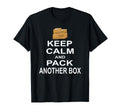 Keep Calm And Pack Another Box Moving T-Shirt - Aesthetic Graphic Men Women - T-Shirt, Sweatshirt, Hoodie