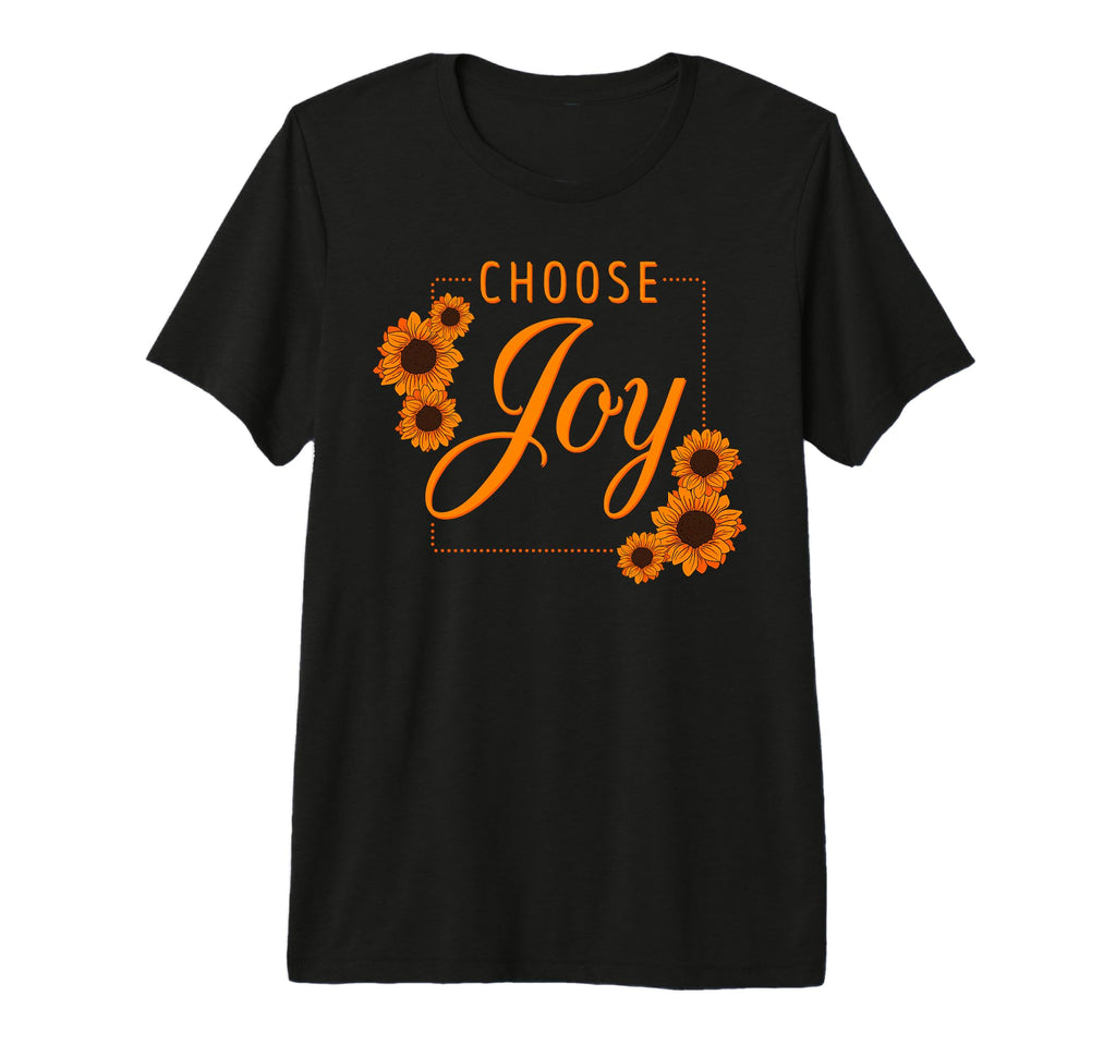 Choose Joy Motivational Encouragement T-Shirt - Trendy Graphic for Adults - T-Shirt, Sweatshirt, Hoodie