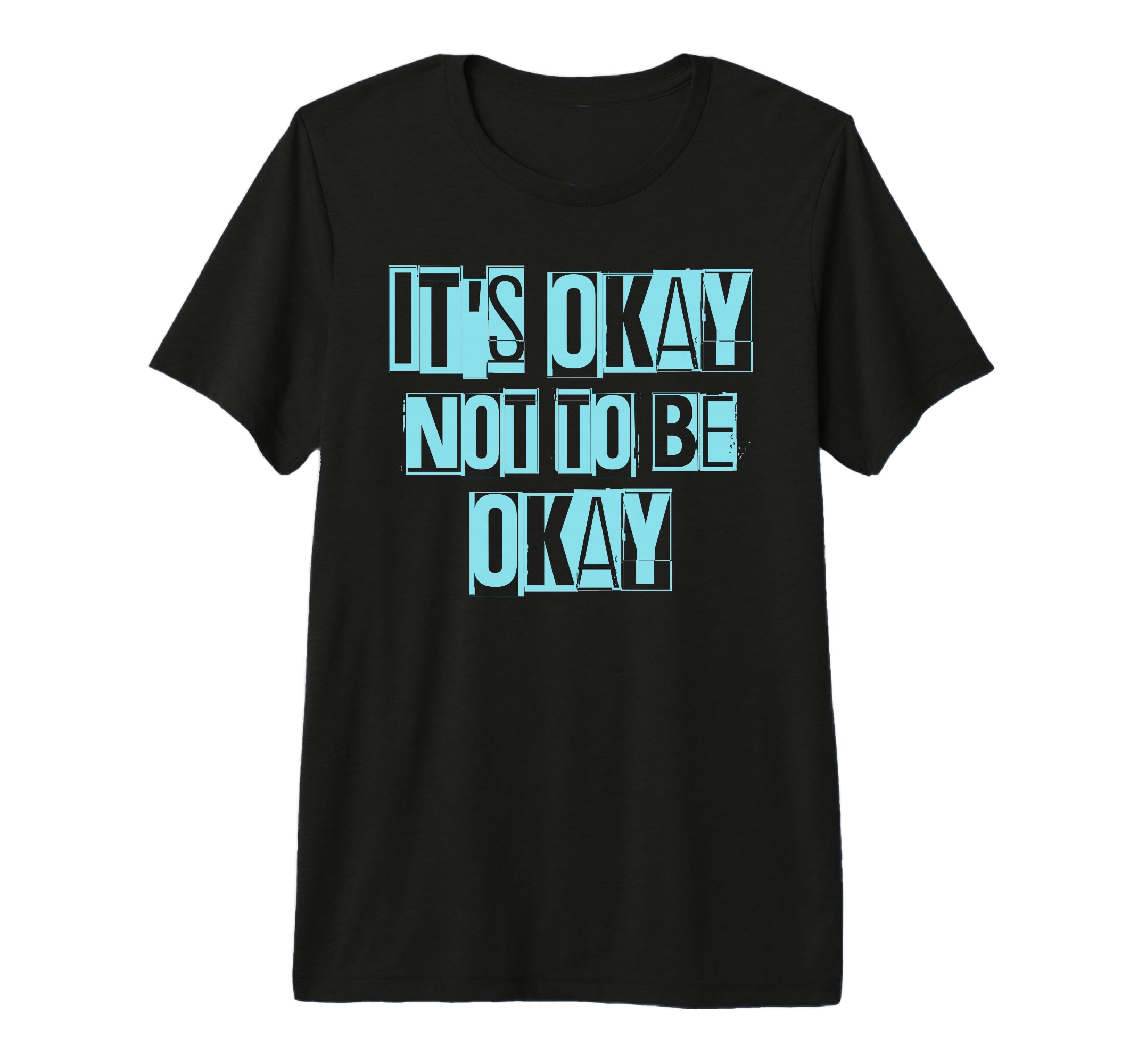 Its Okay Not To Be Ok Large Blue T-Shirt - Minimalist Print Men Women - T-Shirt, Sweatshirt, Hoodie