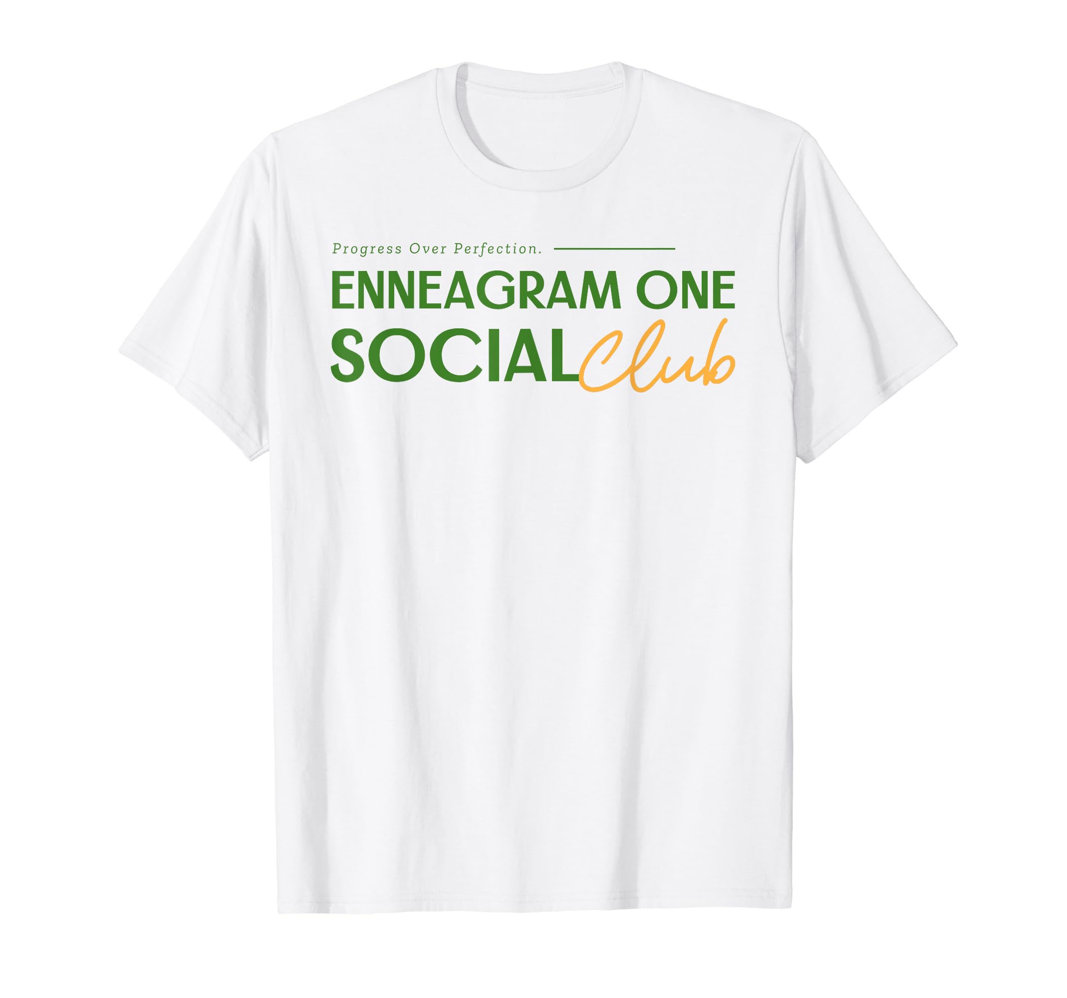 Enneagram One Social Club Progress T-Shirt - Casual Everyday Wear Unisex - T-Shirt, Sweatshirt, Hoodie