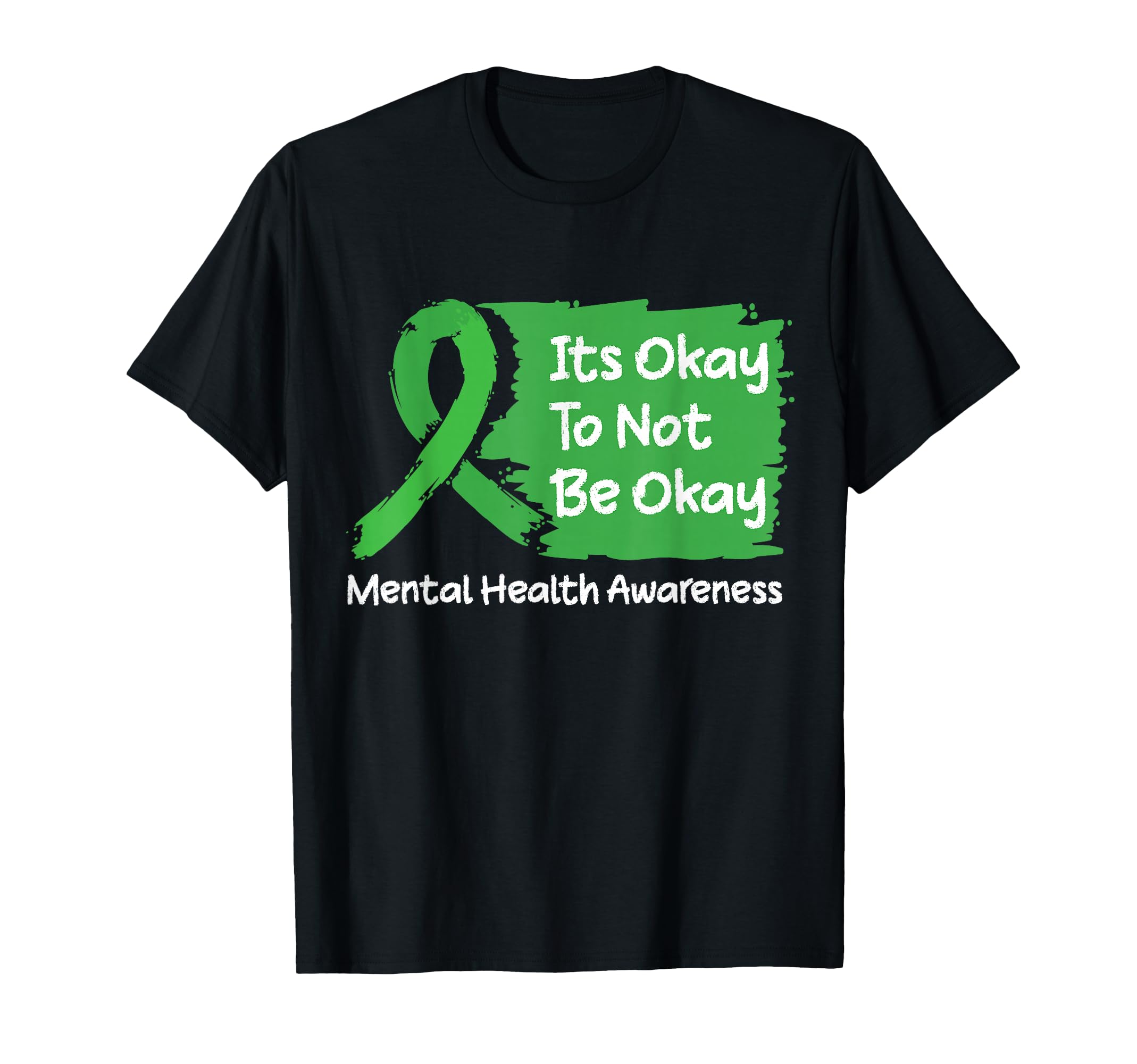 Its Okay To Not Be Okay Mental Health T-Shirt - Minimalist Print Men Women - T-Shirt, Sweatshirt, Hoodie