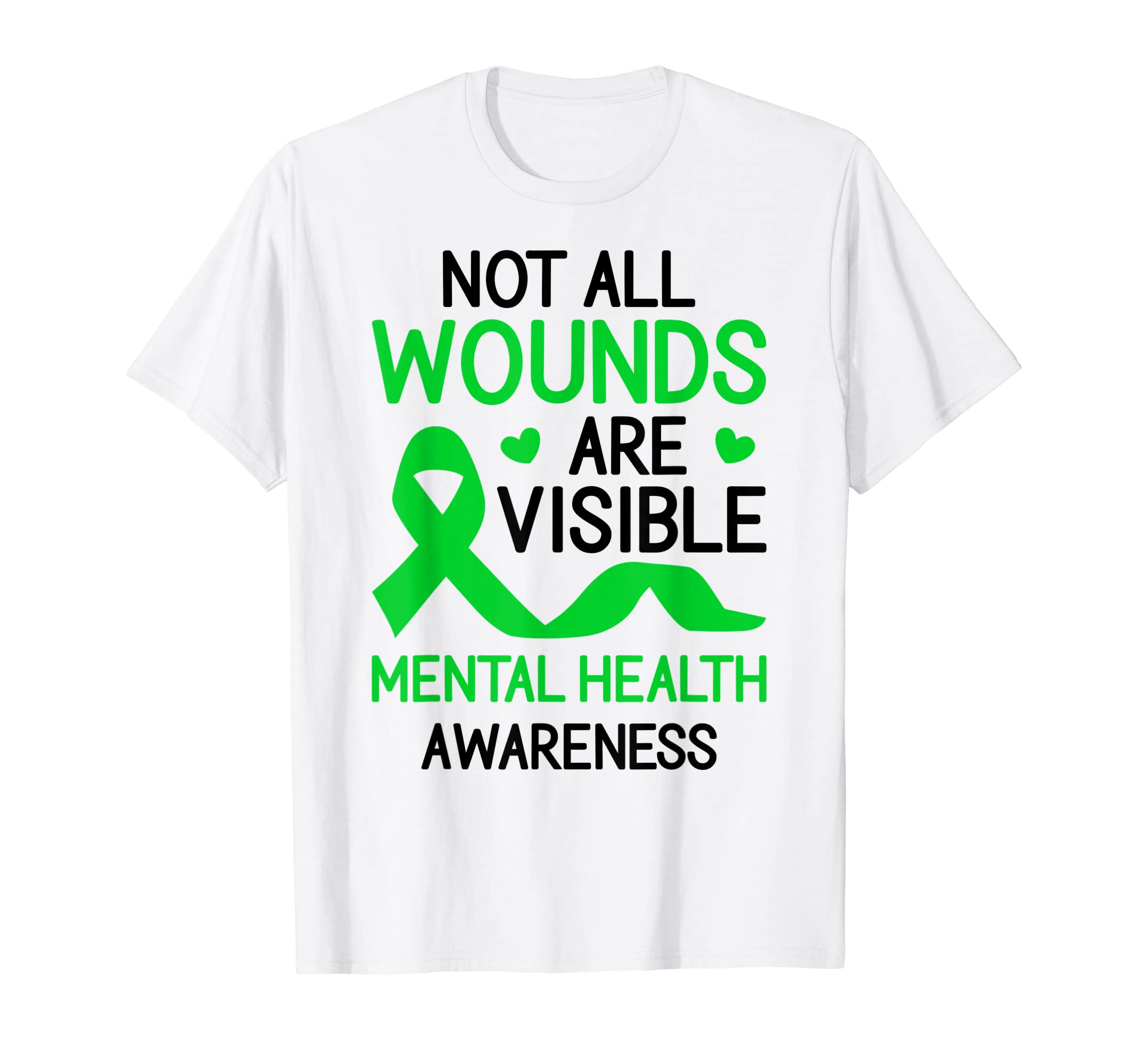 Not All Wounds Are Visible Mental Health T-Shirt - Graphic Print Unisex - T-Shirt, Sweatshirt, Hoodie