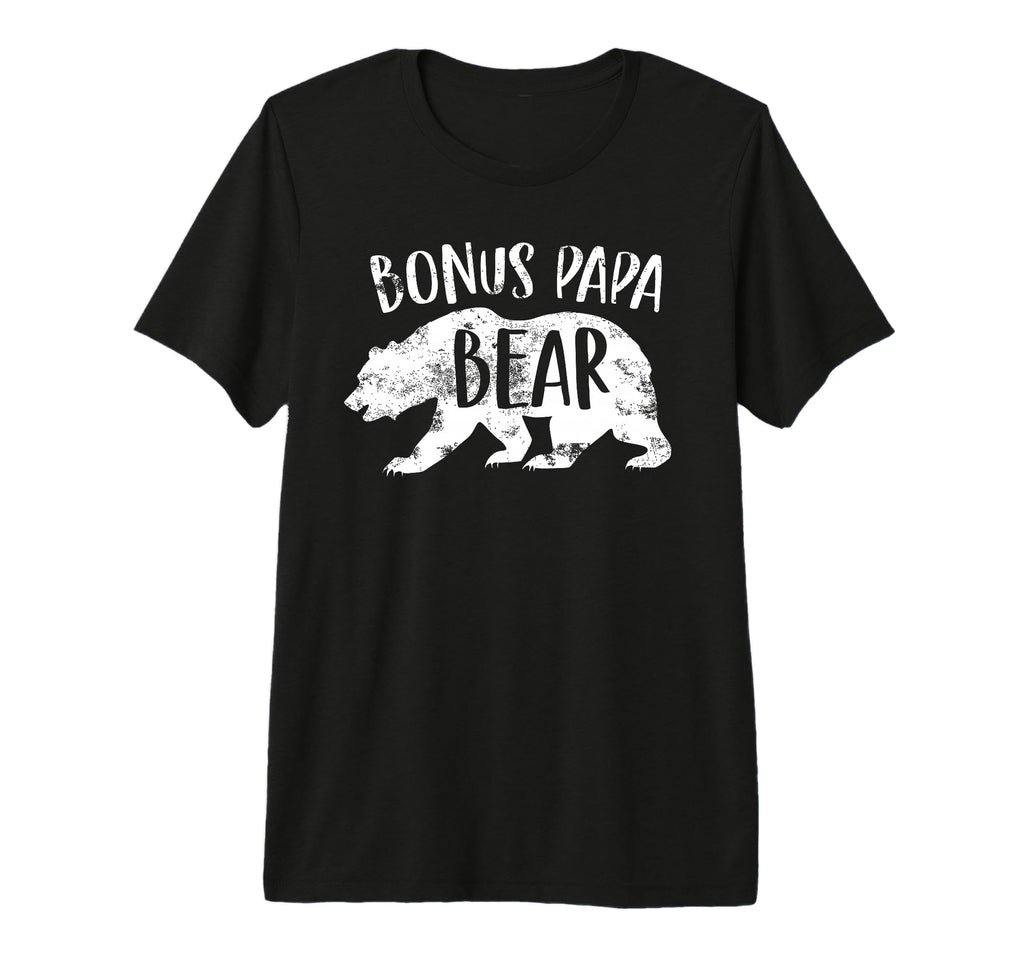 Bonus Papa Bear Best Stepfather T-Shirt - Fun Novelty Design for Adults - T-Shirt, Sweatshirt, Hoodie
