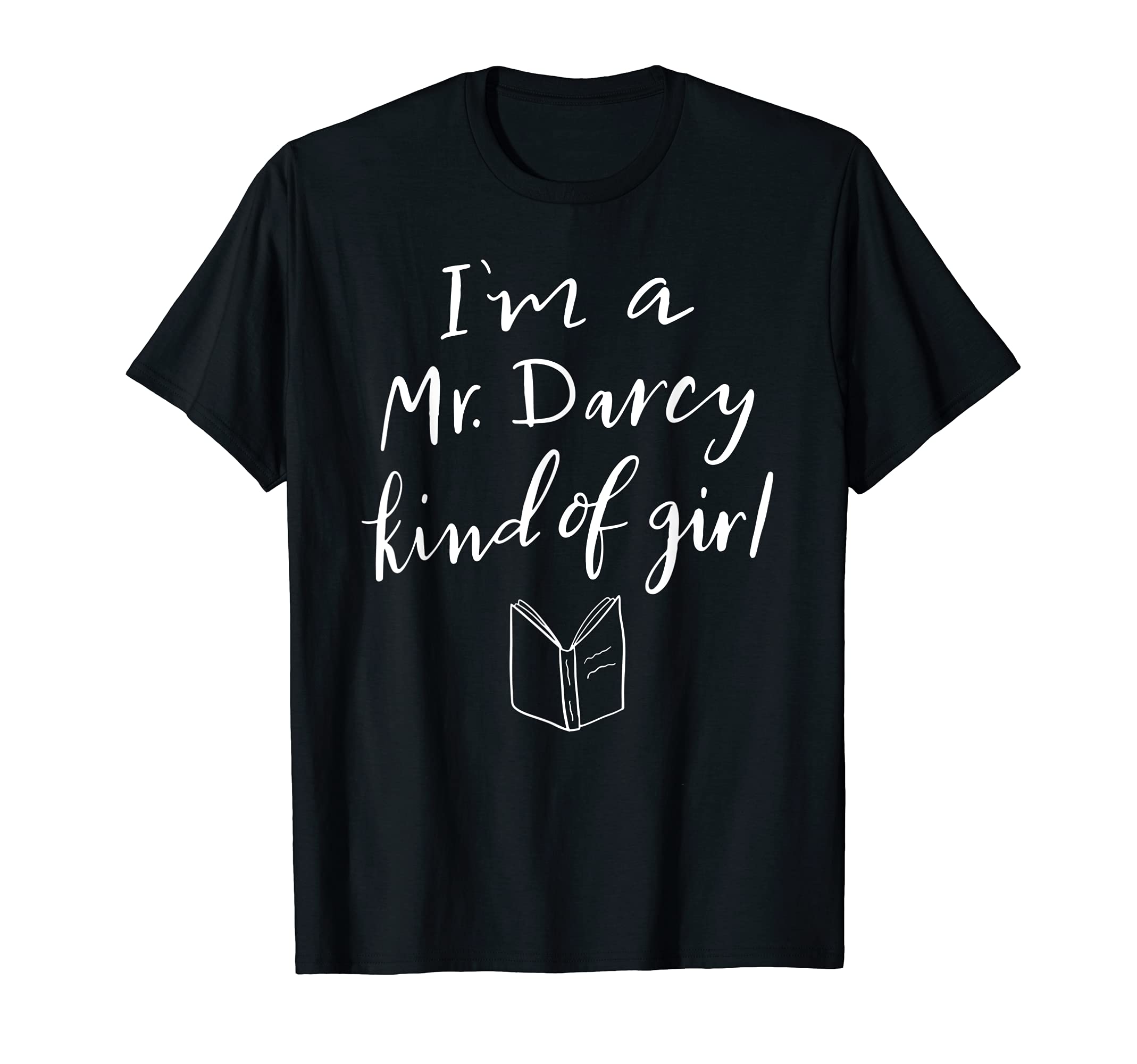 Mr Darcy Kind Hand Lettered T-Shirt - Streetwear Style Men Women - T-Shirt, Sweatshirt, Hoodie