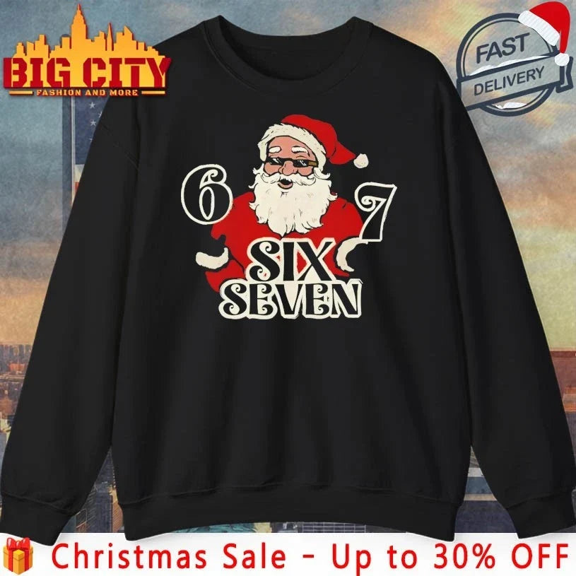 67 Six Seven Christmas Santa Claus shirt Unisex T-shirt, Sweatshirt, Hoodie, Long Sleeve Tee - T-Shirt, Sweatshirt, Hoodie