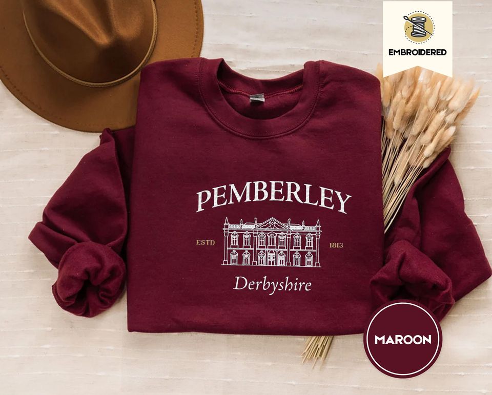Pride and Prejudice Embroidered Crewneck Sweatshirt  Mr. Darcy & Elizabeth Bennet, Pemberley Estate - T-Shirt, Sweatshirt, Hoodie