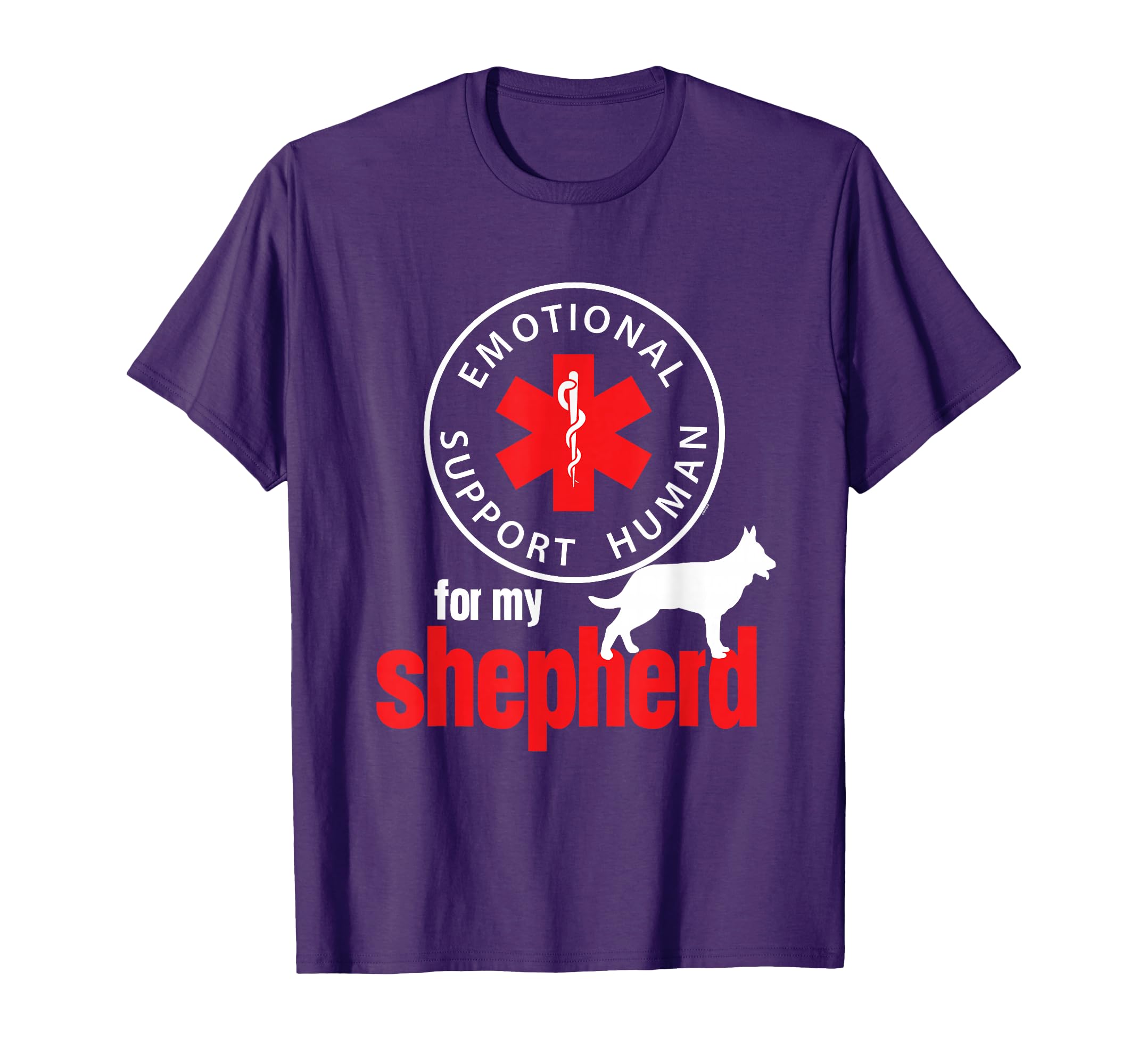 Emotional Support Human My Shepherd Dog T-Shirt - Novelty Apparel Unisex - T-Shirt, Sweatshirt, Hoodie