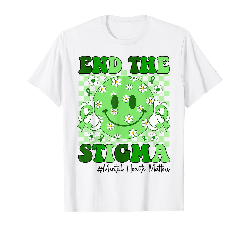 Mental Health Matters Awareness End T-Shirt - Fun Novelty Design Unisex - T-Shirt, Sweatshirt, Hoodie