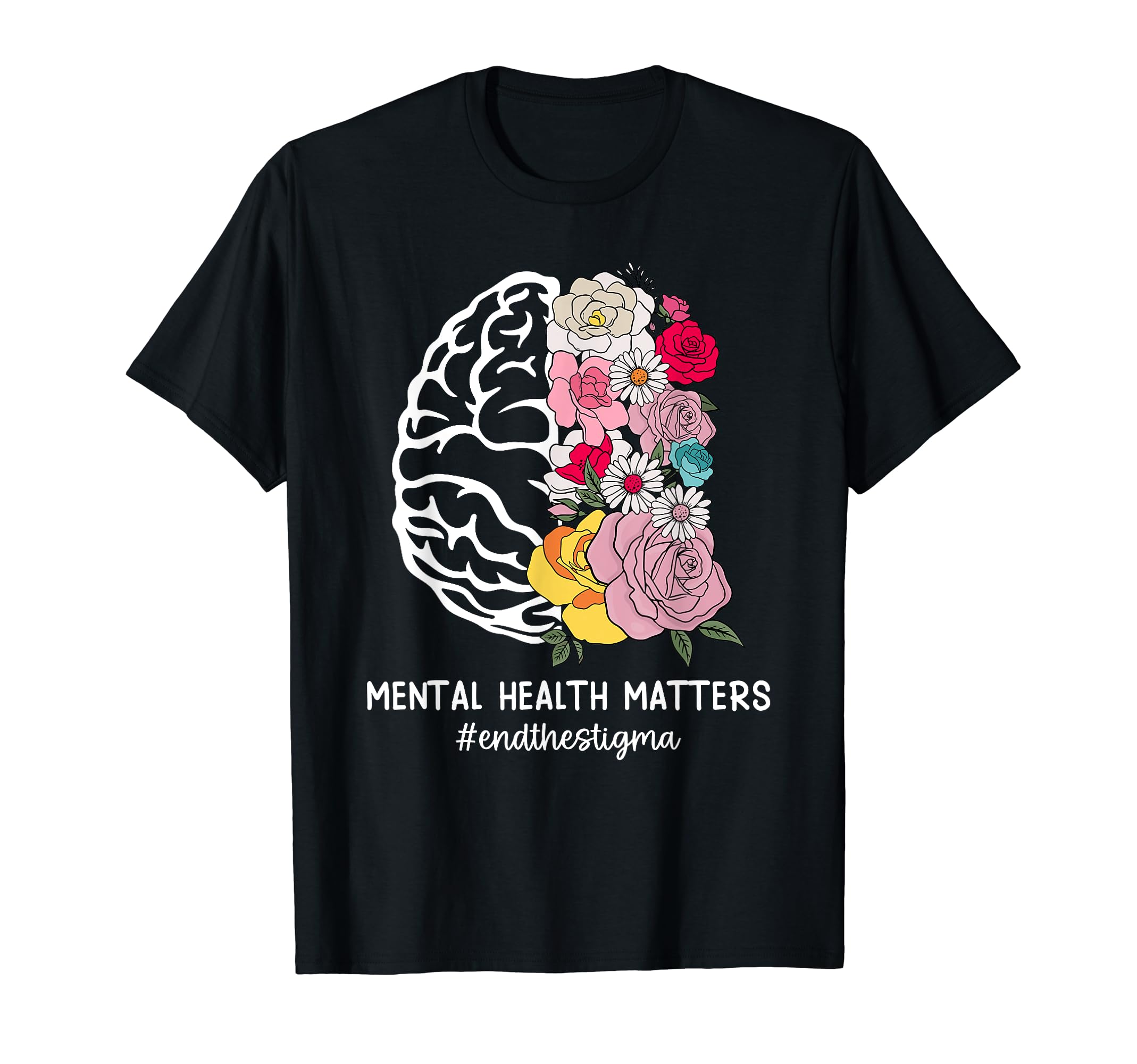 Mental Health Awareness End Stigma T-Shirt - Trendy Graphic for Adults - T-Shirt, Sweatshirt, Hoodie