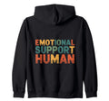 Emotional Support Human Do Not Pet Sweatshirt - Streetwear Style Unisex - T-Shirt, Sweatshirt, Hoodie