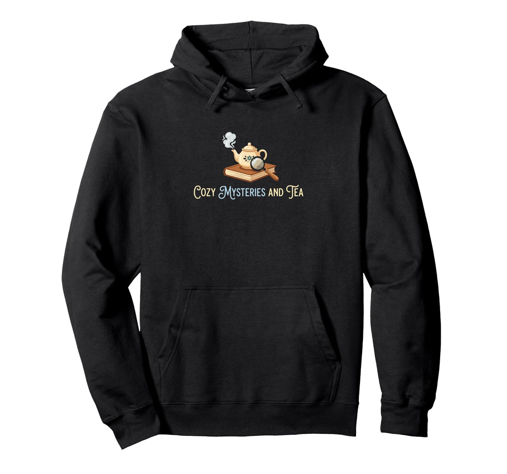 Cozy Mysteries And Tea Literature Fiction Hoodie - Unique Graphic Unisex - T-Shirt, Sweatshirt, Hoodie