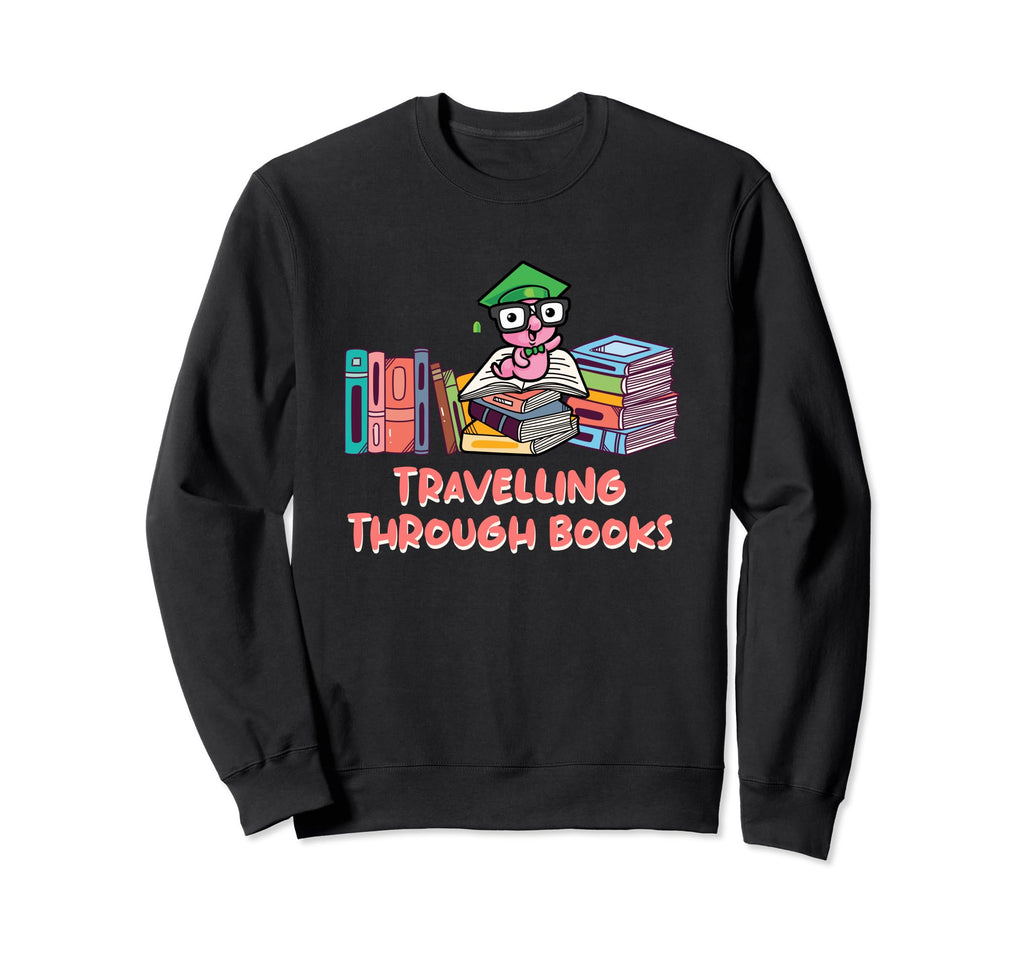 Travelling Through Books Reading Sweatshirt - Trendy Graphic for Adults - T-Shirt, Sweatshirt, Hoodie