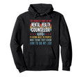 Funny Profession Mental Health Hoodie - Aesthetic Graphic Men Women - T-Shirt, Sweatshirt, Hoodie