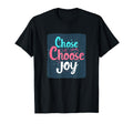 Pretty Choose Joy Costume And T-Shirt - Unique Graphic Unisex - T-Shirt, Sweatshirt, Hoodie