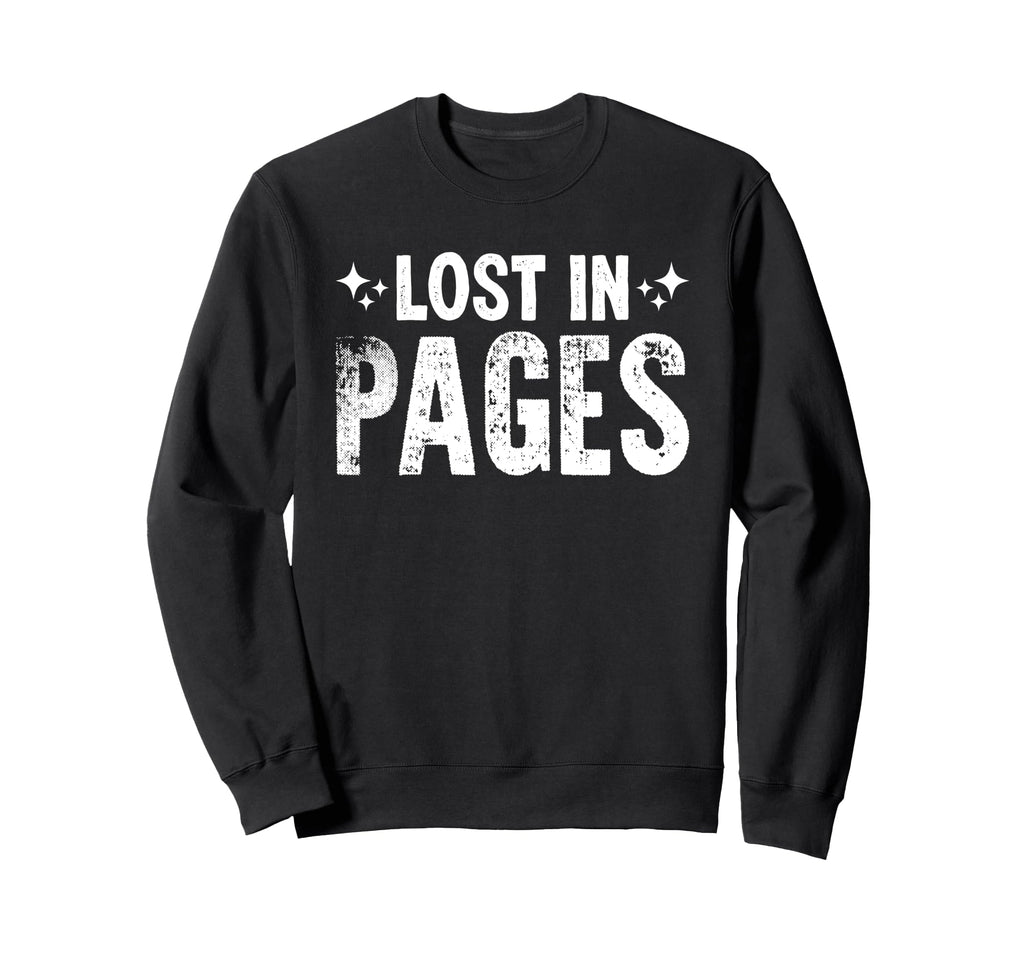 Book Lover Bookworm Storytelling Sweatshirt - Fun Novelty Design Men Women - T-Shirt, Sweatshirt, Hoodie