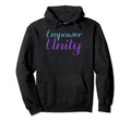 Empower Unity Mental Health Awareness Hoodie - Graphic Print Men Women - T-Shirt, Sweatshirt, Hoodie