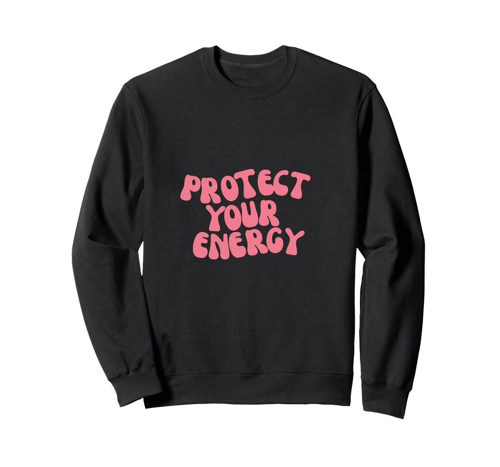 Protect Your Sweatshirt - Novelty Apparel Men Women - T-Shirt, Sweatshirt, Hoodie