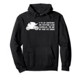 You Are Not Going Fast Enough Hoodie - Casual Everyday Wear Men Women - T-Shirt, Sweatshirt, Hoodie