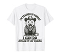 Im Trained Combat I Can Do Anxiety T-Shirt - Aesthetic Graphic Men Women - T-Shirt, Sweatshirt, Hoodie
