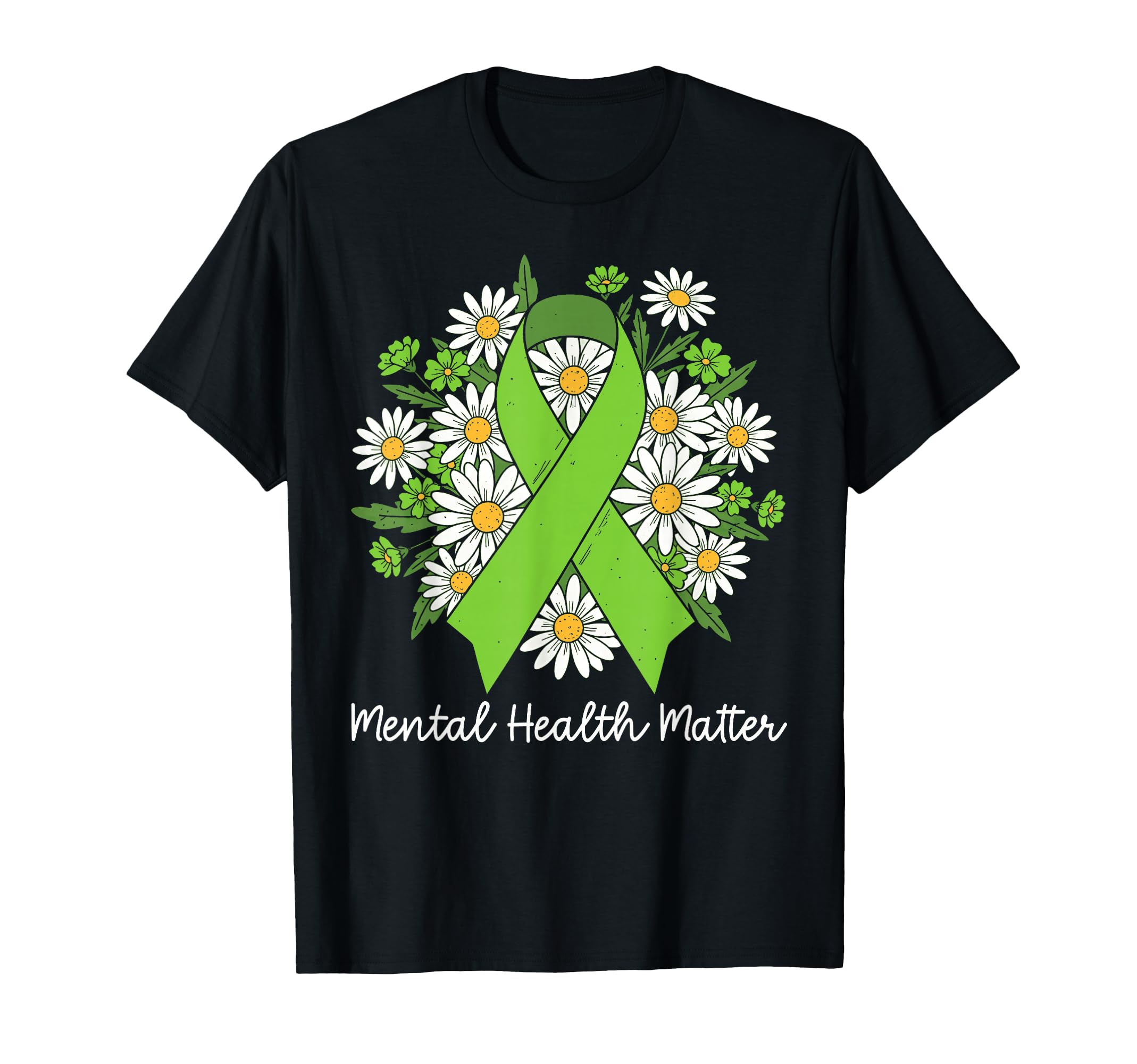 Mental Health Matters Green Ribbon T-Shirt - Custom Art Print for Adults - T-Shirt, Sweatshirt, Hoodie