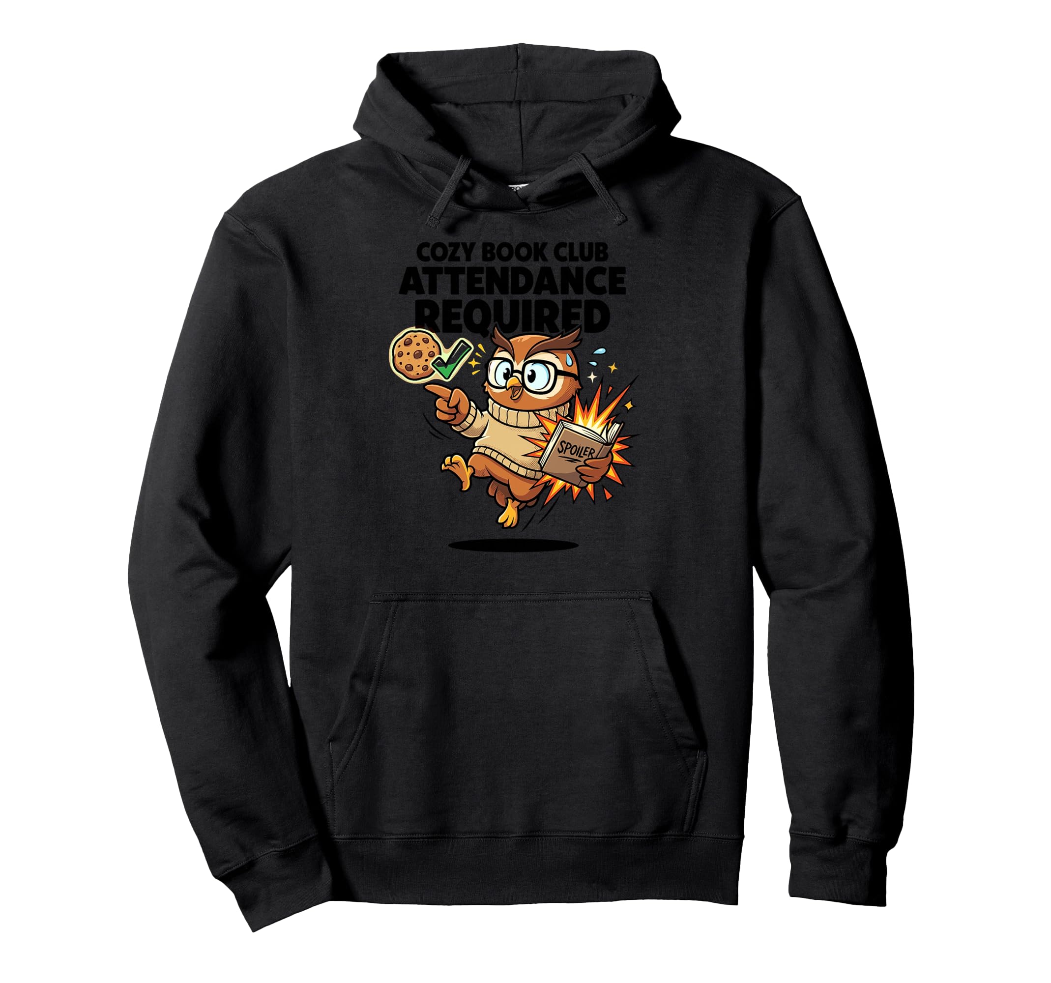 Cozy Attendance Required Spoiler Owl Hoodie - Streetwear Style Unisex - T-Shirt, Sweatshirt, Hoodie