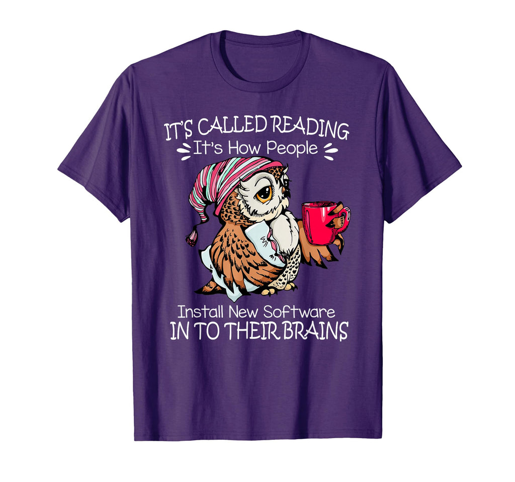 Its Called Reading Owl Coffee Book T-Shirt - Fun Novelty Design Men Women - T-Shirt, Sweatshirt, Hoodie