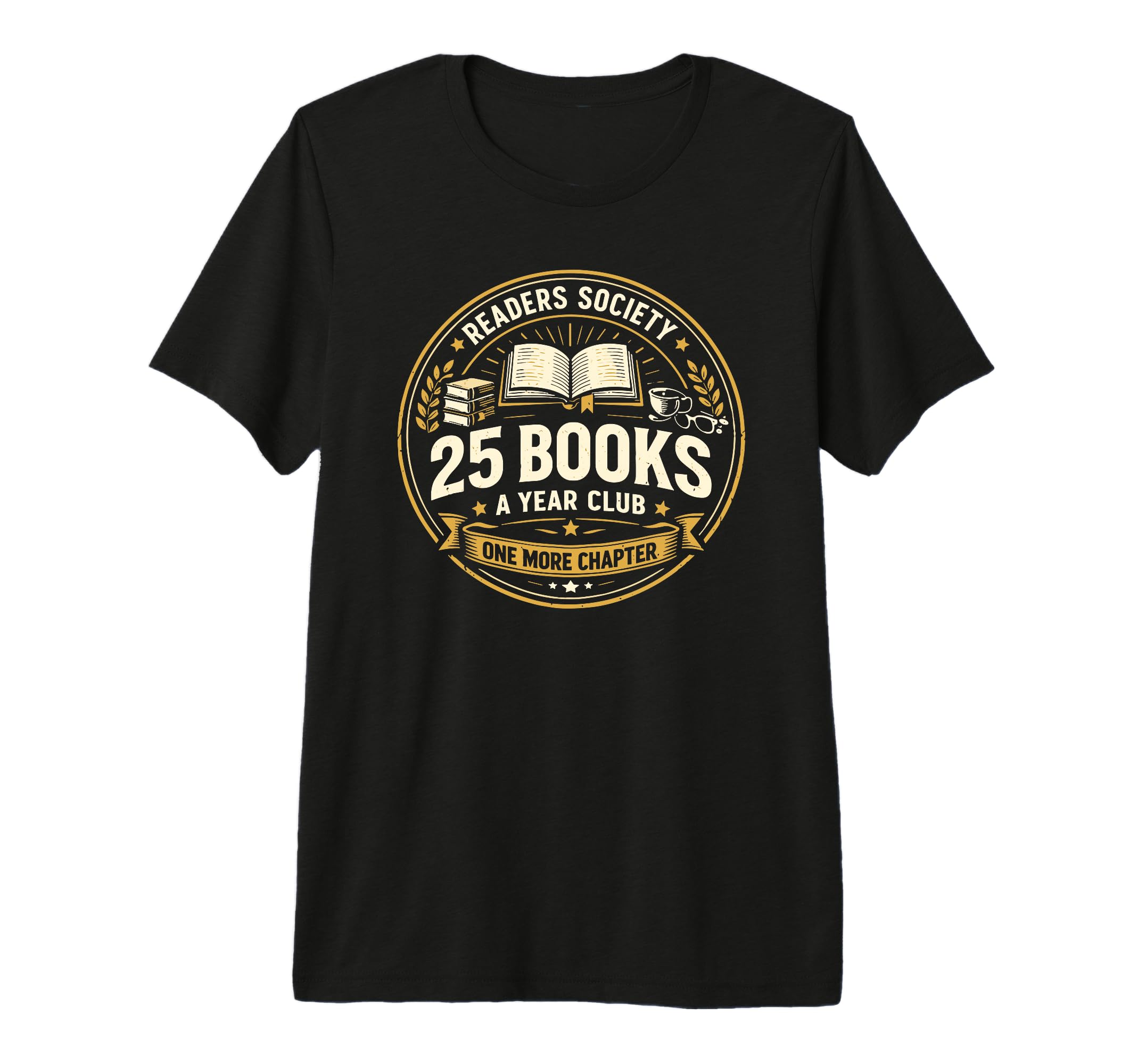 25 Books Year Club Readers Society T-Shirt - Unique Graphic for Adults - T-Shirt, Sweatshirt, Hoodie