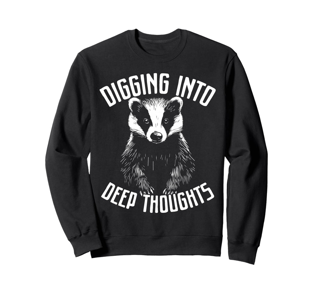 Badger Overthinkers And Deep Sweatshirt - Unique Graphic for Adults - T-Shirt, Sweatshirt, Hoodie