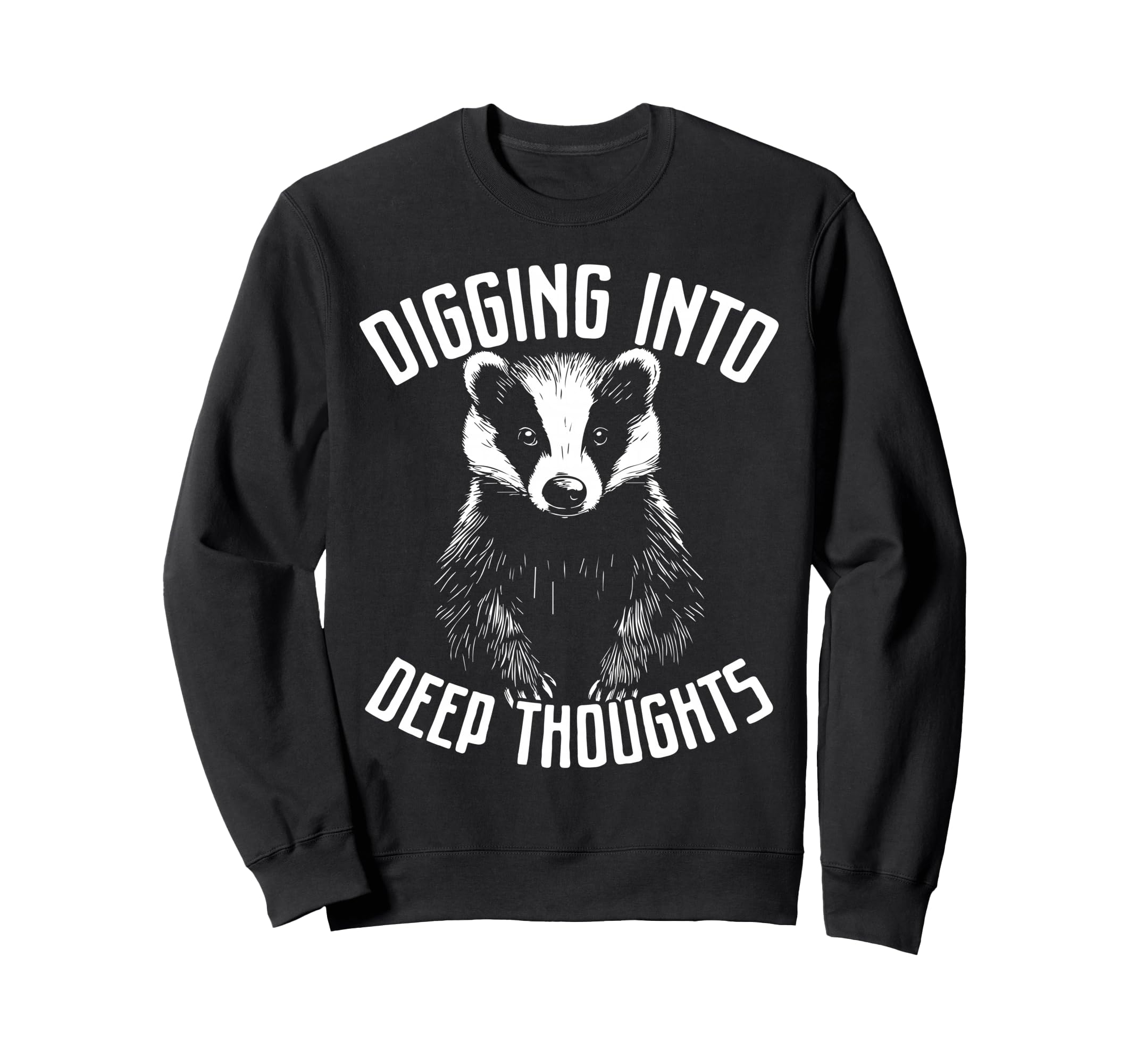 Badger Overthinkers And Deep Sweatshirt - Unique Graphic for Adults - T-Shirt, Sweatshirt, Hoodie