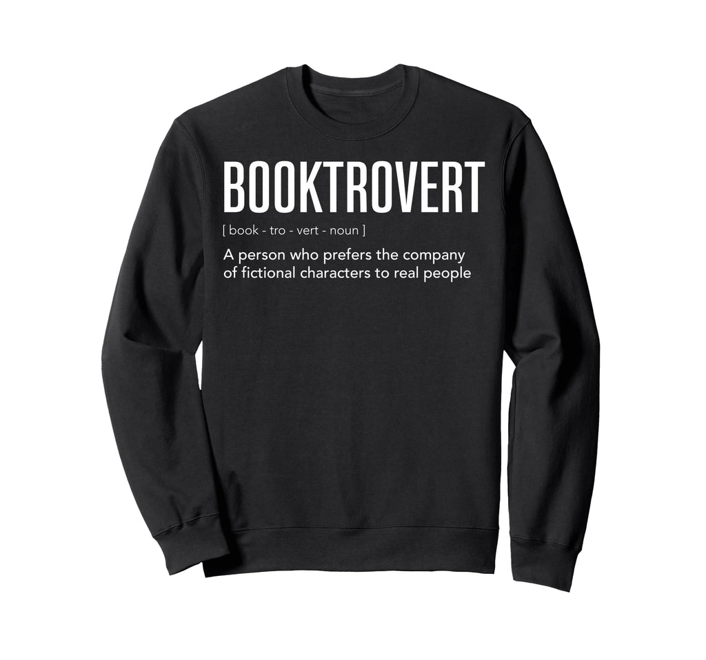 Booktrovert Definition Bookworm Sweatshirt - Trendy Graphic for Adults - T-Shirt, Sweatshirt, Hoodie