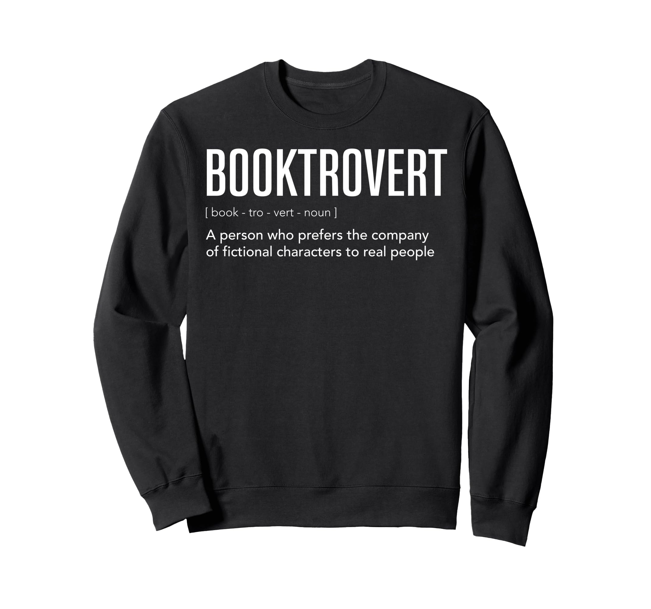 Booktrovert Definition Bookworm Sweatshirt - Trendy Graphic for Adults - T-Shirt, Sweatshirt, Hoodie