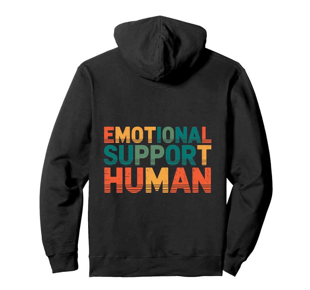 Emotional Support Human Do Not Pet Sweatshirt - Minimalist Print Men Women - T-Shirt, Sweatshirt, Hoodie