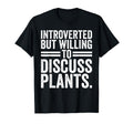 Introverted But Willing To Discuss T-Shirt - Graphic Print Men Women - T-Shirt, Sweatshirt, Hoodie