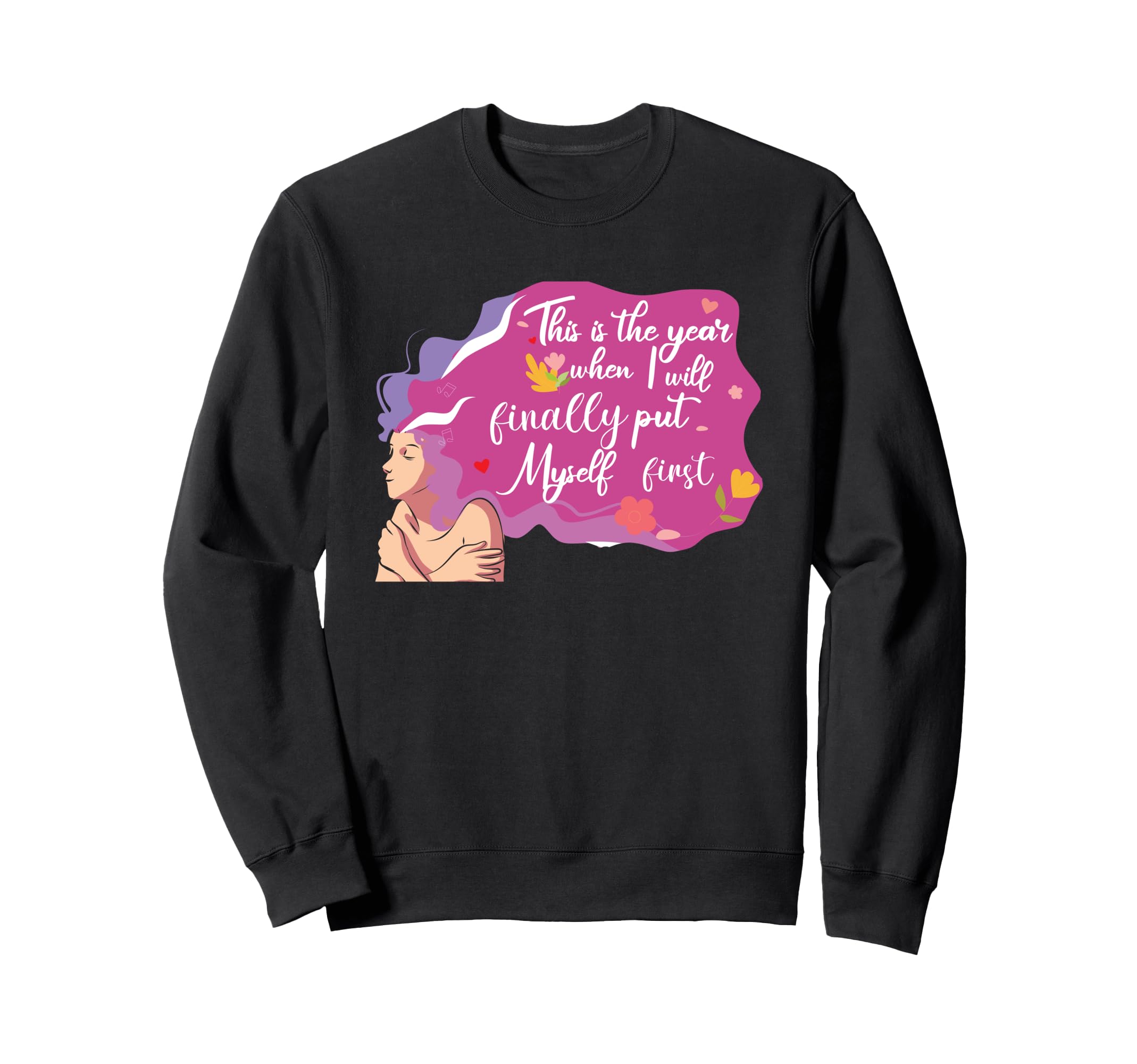 Self Care Valentines Day Sweet Sweatshirt - Streetwear Style for Adults - T-Shirt, Sweatshirt, Hoodie