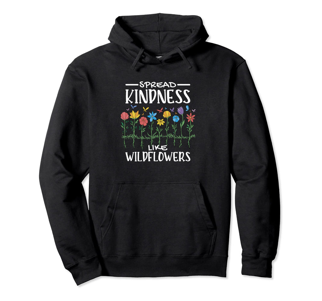 Mental Health Spread Kindness Like Hoodie - Custom Art Print Unisex - T-Shirt, Sweatshirt, Hoodie