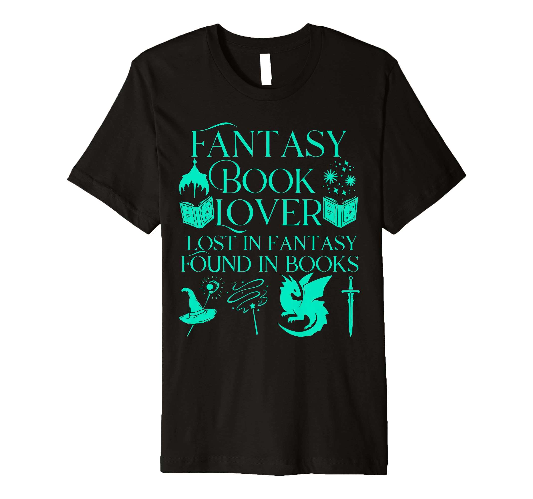 Fantasy Book Lover Dragons And Magic T-Shirt - Novelty Apparel Men Women - T-Shirt, Sweatshirt, Hoodie