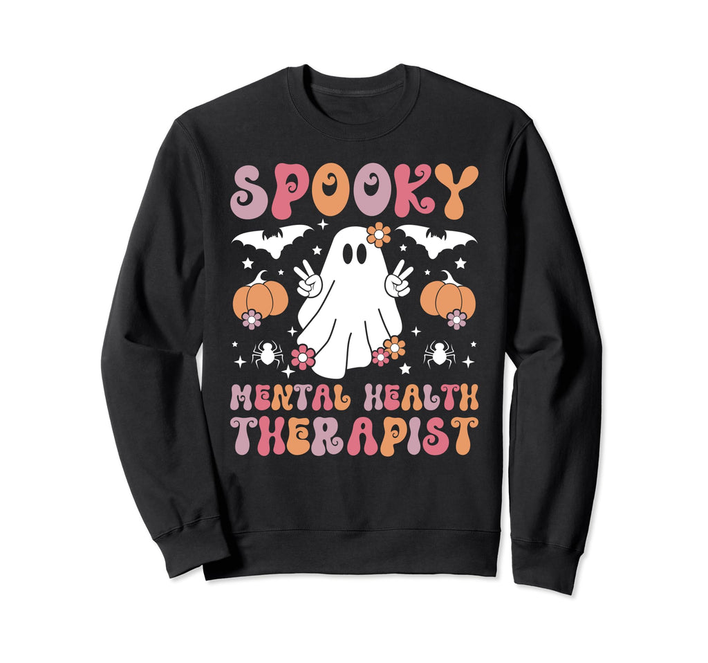 Spooky Mental Health Therapist Sweatshirt - Graphic Print for Adults - T-Shirt, Sweatshirt, Hoodie