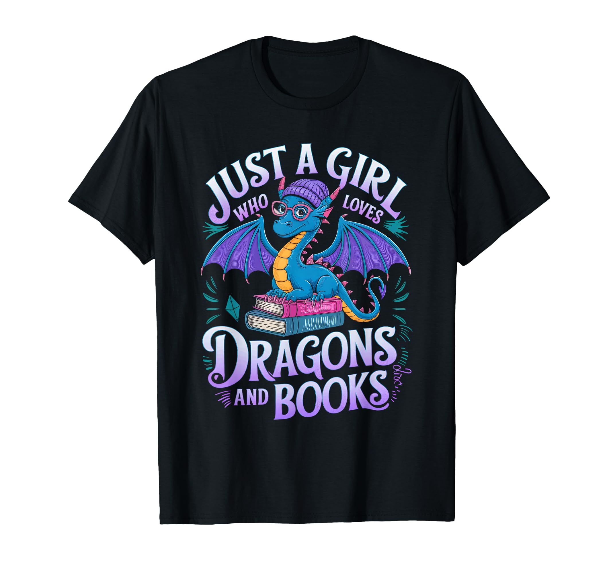 Just Who Loves Dragons And Books T-Shirt - Casual Everyday Wear Men Women - T-Shirt, Sweatshirt, Hoodie
