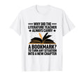 Literature Teacher School Teacher Funny T-Shirt - Graphic Print Unisex - T-Shirt, Sweatshirt, Hoodie