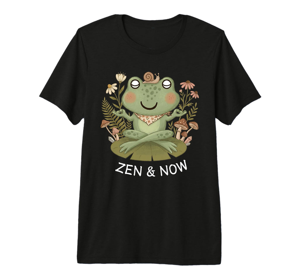 Zen And Now Frog Funny Meditation T-Shirt - Streetwear Style Men Women - T-Shirt, Sweatshirt, Hoodie