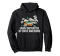 Easily Distracted Coffee And Books Introvert Hoodie - Graphic Print Unisex - T-Shirt, Sweatshirt, Hoodie