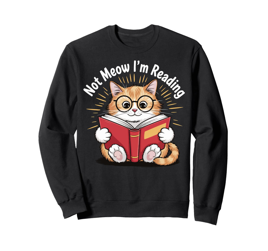 Cat Bookworm Bibliophile Reader Sweatshirt - Fun Novelty Design Men Women - T-Shirt, Sweatshirt, Hoodie