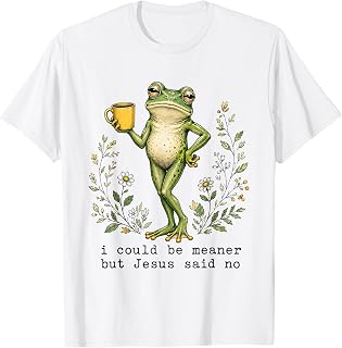 I Could Be Meaner But Jesus Said No Christian Sarcastic T-Shirt Unisex T-shirt, Sweatshirt, Hoodie, Long Sleeve Tee - T-Shirt, Sweatshirt, Hoodie