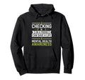 Friendship Mental Health Awareness Hoodie - Fun Novelty Design Men Women - T-Shirt, Sweatshirt, Hoodie