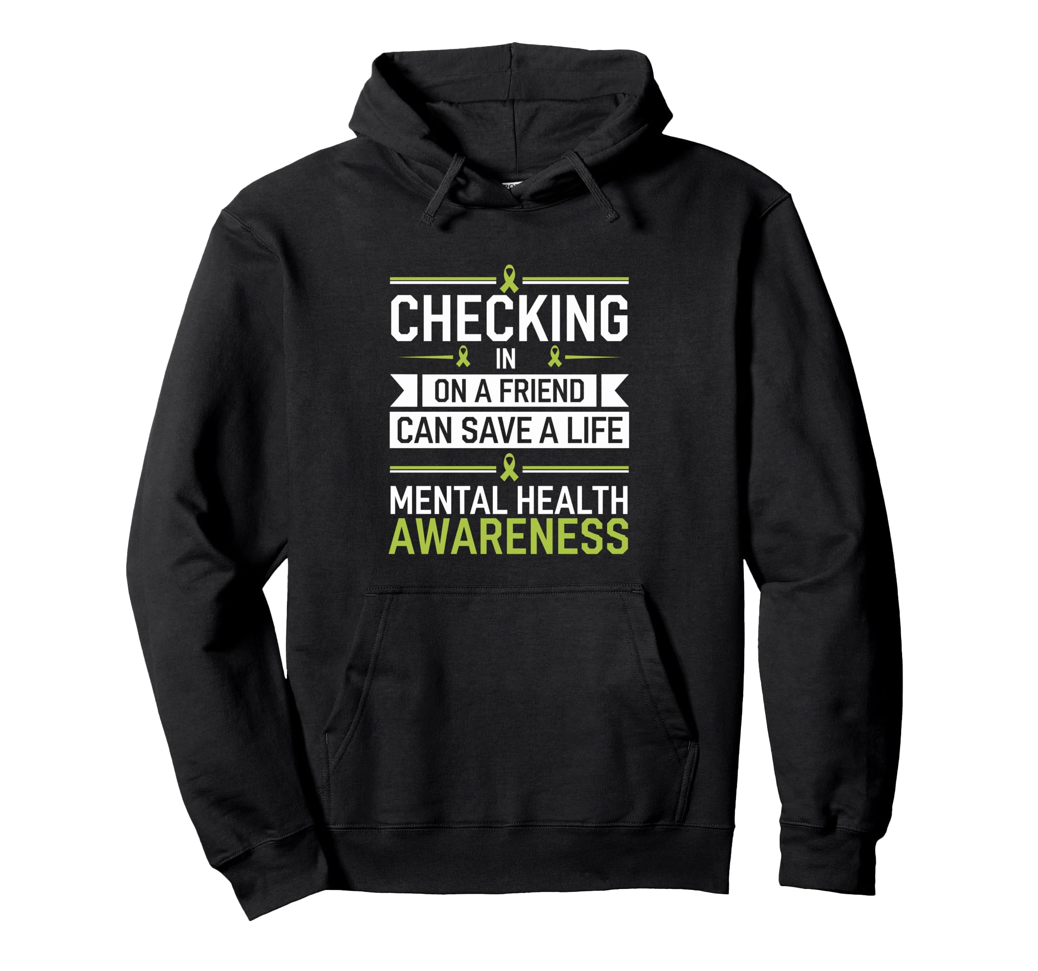 Friendship Mental Health Awareness Hoodie - Fun Novelty Design Men Women - T-Shirt, Sweatshirt, Hoodie