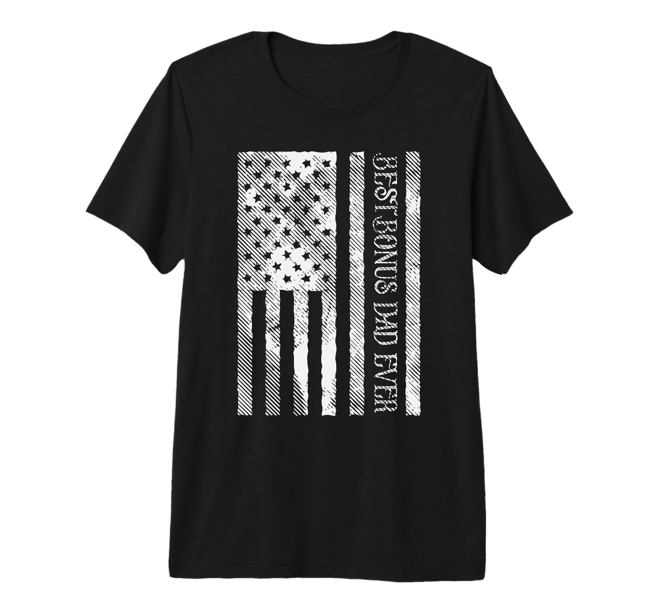 Best Bonus Dad Ever Us Flag Patriot T-Shirt - Trendy Graphic for Adults - T-Shirt, Sweatshirt, Hoodie