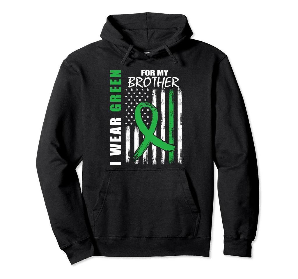 I Wear Green Brother Mental Health Hoodie - Novelty Apparel Men Women - T-Shirt, Sweatshirt, Hoodie