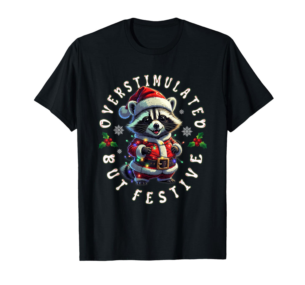 Raccoon Overstimulated Festive Lights T-Shirt - Aesthetic Graphic Unisex - T-Shirt, Sweatshirt, Hoodie