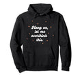 Hang Let Me Overthink This Funny Slogan Hoodie - Custom Art Print Men Women - T-Shirt, Sweatshirt, Hoodie